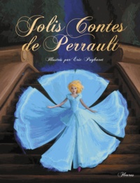  Raffaella et Eric Puybaret - Jolis contes de Perrault.