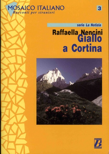 Raffaella Nencini - Giallo a Cortina - Livello 2/4.