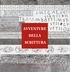 Raffaella Pierobon Benoit - Avventure della scrittura - Documenti dal Mediterraneo orientale antico.