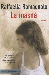 Raffaella Romagnolo - La masnà.