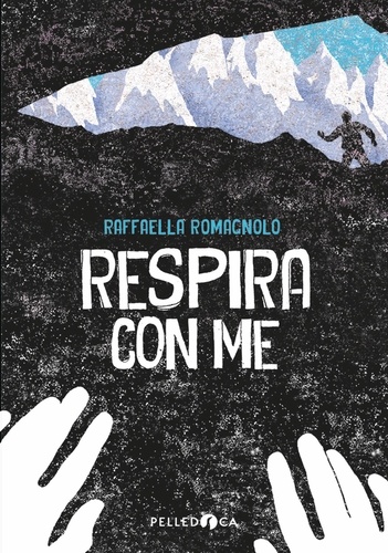 Raffaella Romagnolo - Respira con me.