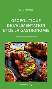 Géopolitique de l'alimentation et de la gastronomie
