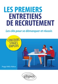Les premiers entretiens de recrutement
