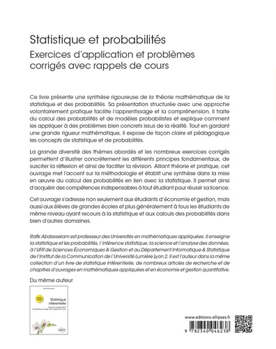 Statistique et probabilités. Exercices d’application et problèmes corrigés avec rappels de cours