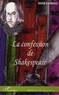 Rafik Darragi - La confession de Shakespeare.