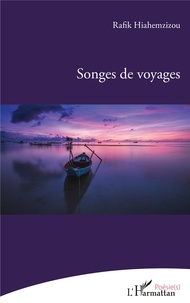 Télécharger des livres à partir de google books pdf mac Songes de voyages in French 9782343182155 ePub DJVU