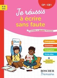 Je réussis à écrire sans faute CP-CE1