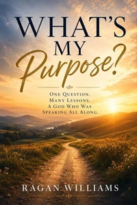 What's My Purpose