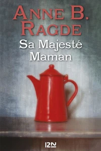 Sa majesté maman