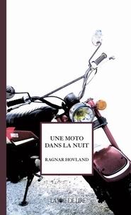 Ragnar Hovland - Une moto dans la nuit.