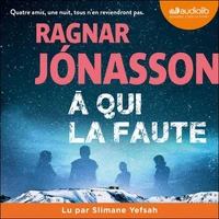 A qui la faute