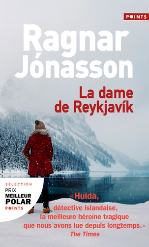 Ragnar Jónasson - La dame de Reykjavik.
