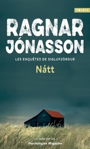 Ragnar Jónasson - Les enquêtes de Siglufjördur  : Natt.