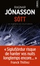 Ragnar Jónasson - Les enquêtes de Siglufjördur  : Sott.