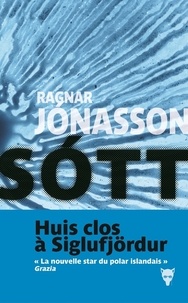 Ragnar Jonasson - Sott.