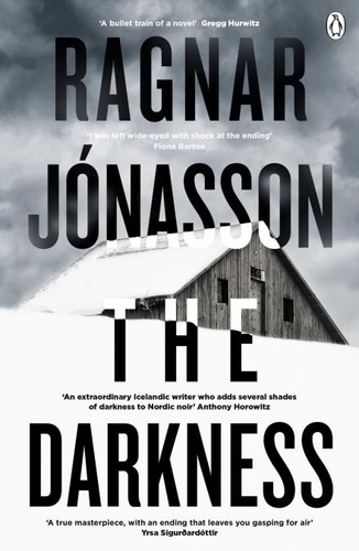 Ragnar Jónasson et Victoria Cribb - The Darkness - If you like Saga Noren from The Bridge, then you'll love Hulda Hermannsdottir.