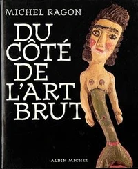 Du côté de l'art brut