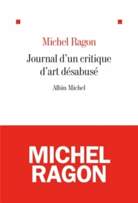 Journal d'un critique d'art désabusé (2009-2011)