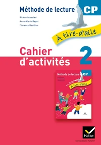 Méthode de lecture CP Cahier d'activités 2 A tire-d'aile