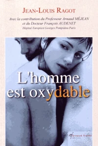 L'Homme est oxydable