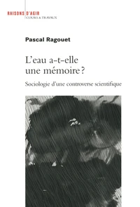 L'eau a-t-elle une mémoire ?