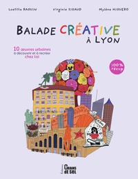 Balade créative à Lyon