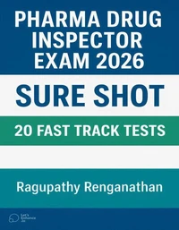 Pharma Drug Inspector Exam 2026 - Sure Shot 20 Fast Track Tests