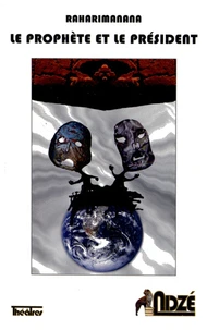 Le prophète et le président