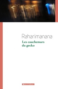  Raharimanana - Les cauchemars du gecko.