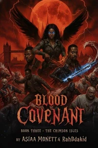 Blood Covenant Book Three of the Nytefall Chronicles The Crimson isles