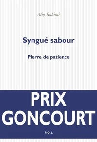 Syngue Sabour (pierre de patience)