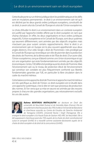 Le droit à un environnement sain en droit européen. Dynamique normative et mise en oeuvre jurisprudentielle