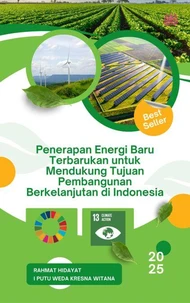 Penerapan Energi Baru Terbarukan untuk Mendukung Tujuan Pembangunan Berkelanjutan di Indonesia