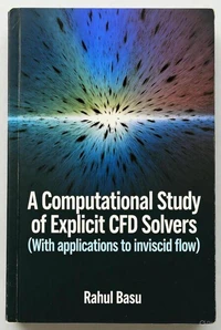 A Computational Study of Explicit CFD Solvers