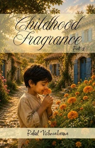 Childhood Fragrance Part-2