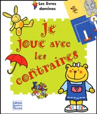 Je Joue Avec Les Contraires