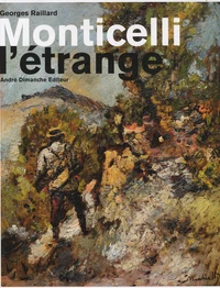 Monticelli l'étrange