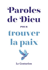 Paroles de Dieu pour trouver la paix