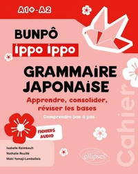 Bunpô Ippo Ippo grammaire japonaise A1+-A2