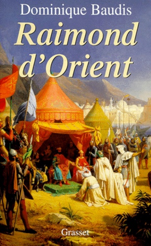 Raimond d'Orient - Occasion