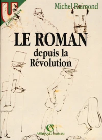 Le roman depuis la Révolution