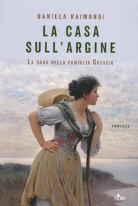 La casa sull'argine