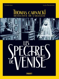 Thomas carnacki, Détective de l'occulte T1