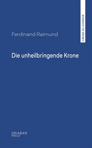 Die unheilbringende Krone