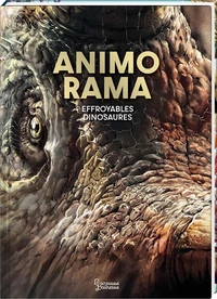 ANIMO RAMA Effroyables dinosaures