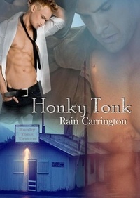  Rain Carrington - Honky Tonk - Honky Tonk, #1.