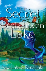 The Secret of Drakehaven Lake