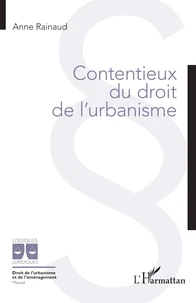 Contentieux du droit de l'urbanisme