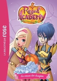  Rainbow - Regal Academy 02 - La course des dragons.