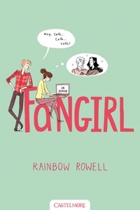 Rainbow Rowell - Fangirl.